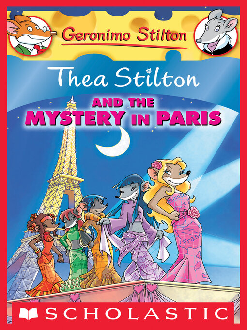 Title details for Thea Stilton and the Mystery in Paris by Thea Stilton - Available